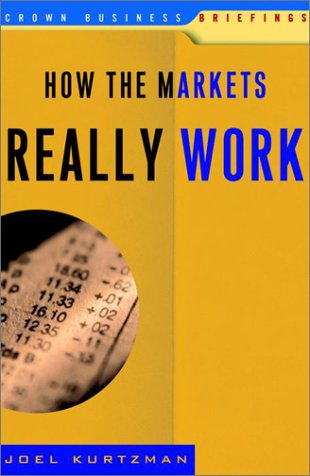 How the markets really work Cover