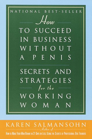 How to succeed in business without a penis Cover