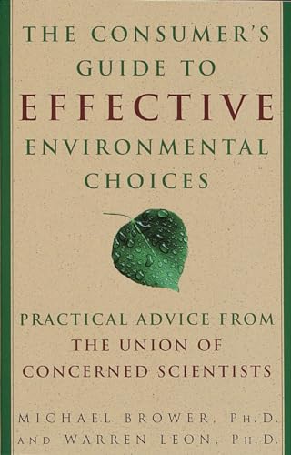 The consumer's guide to effective environmental choices Cover