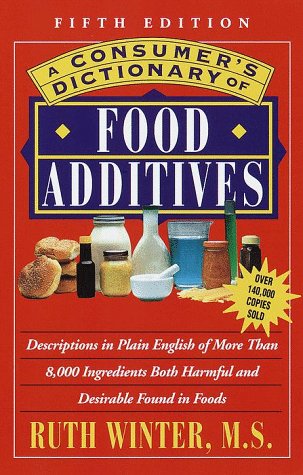 A consumer's dictionary of food additives Cover