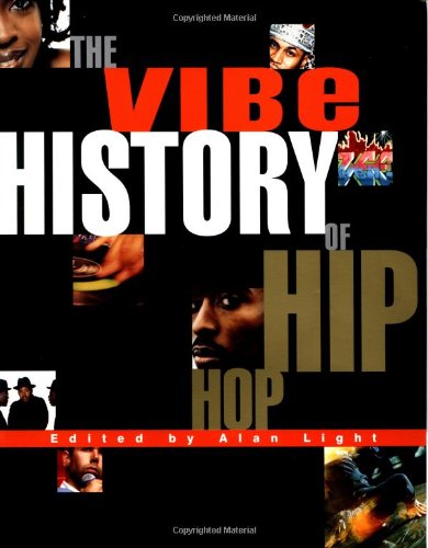 The Vibe history of hip hop Cover