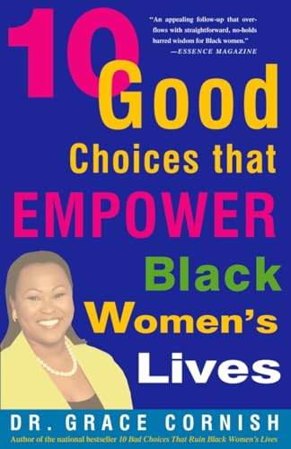 10 Good Choices That Empower Black Women's Lives Cover