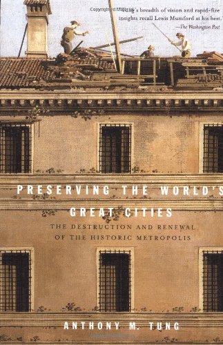 Preserving the World's Great Cities Cover