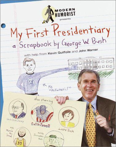 Modern humorist presents My first presidentiary Cover