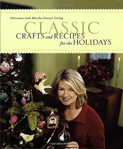 Classic Crafts and Recipes for the Holidays Cover