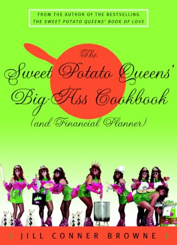 The Sweet Potato Queens' big-ass cookbook (and financial planner) Cover