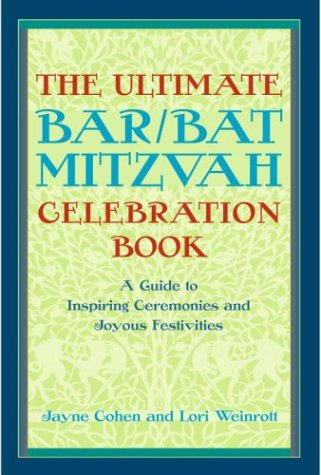 The Ultimate Bar/Bat Mitzvah Celebration Book Cover