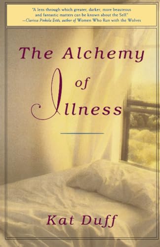 The Alchemy of Illness Cover