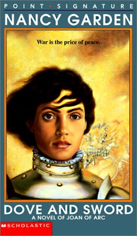 Dove and Sword : A Novel of Joan of Arc Poster
