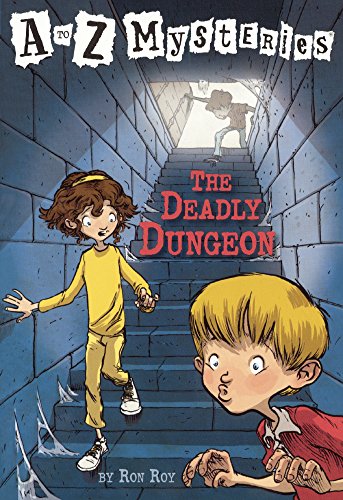 The Deadly Dungeon (A to Z Mysteries) Cover