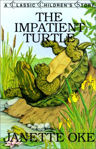 The Impatient Turtle (Classic Children's Story) Cover
