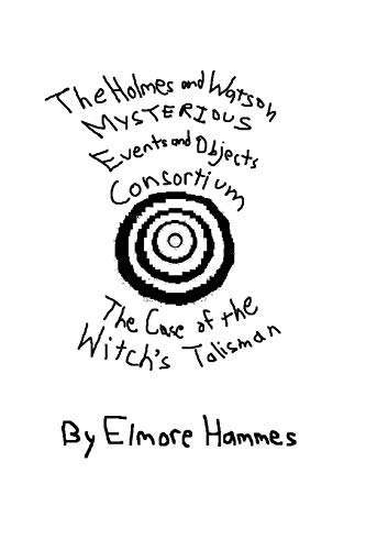 THE HOLMES AND WATSON MYSTERIOUS EVENTS AND OBJECTS CONSORTIUM Cover