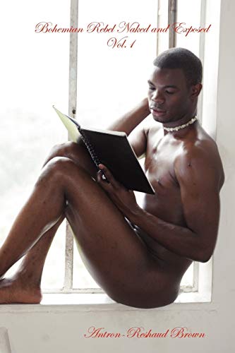 Bohemian Rebel Naked and Exposed Cover