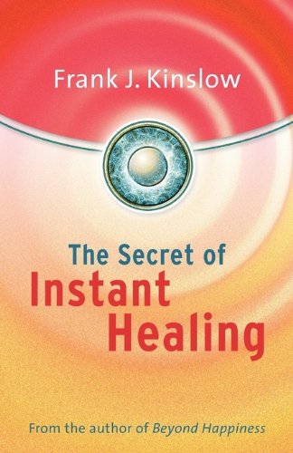 The secret of instant healing Cover