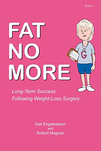 Fat No More - Long Term Success Following Weight Loss Surgery Cover