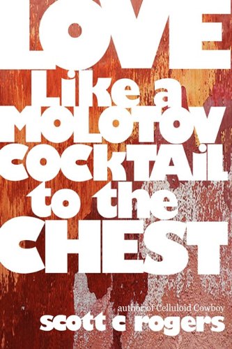 Love Like a Molotov Cocktail to the Chest Cover