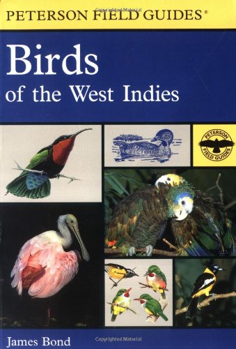 A Field Guide to the Birds of the West Indies (Peterson Field Guides(R)) Cover