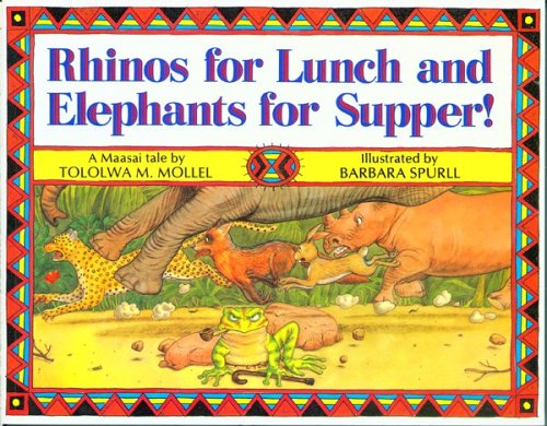 Rhinos for Lunch and Elephants for Supper! Cover