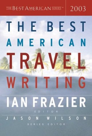 The Best American Travel Writing 2003 Cover