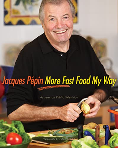 Jacques Pépin more fast food my way Cover