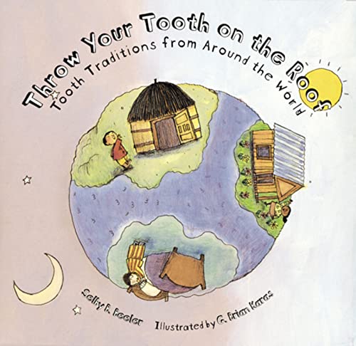 Throw Your Tooth on the Roof Cover