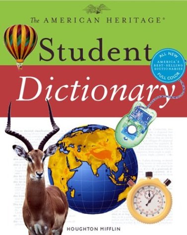 The American Heritage student dictionary. Cover