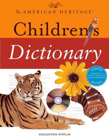 The American Heritage Children's Dictionary (American Heritage Dictionary) Cover