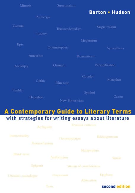 A contemporary guide to literary terms with strategies for writing essays about literature Cover