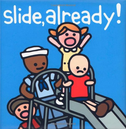 Slide, already! Cover