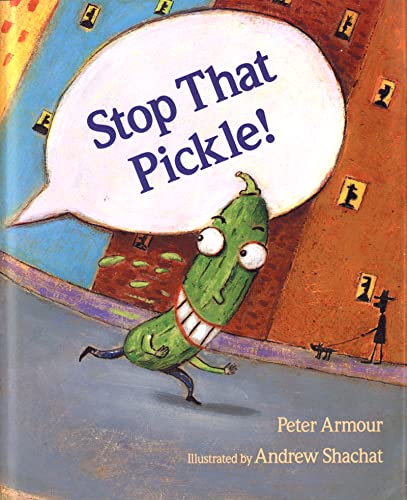Stop That Pickle! Cover