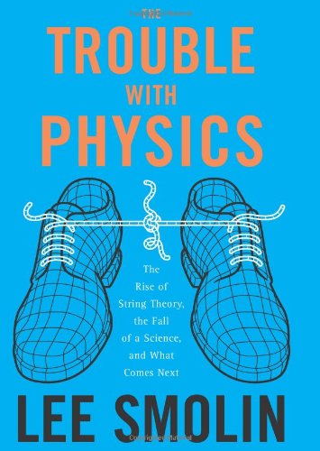 The trouble with physics Cover