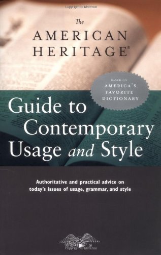 The American Heritage guide to contemporary usage and style. Cover