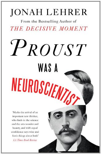 Proust Was a Neuroscientist Cover