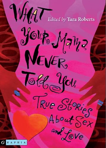 What Your Mama Never Told You Cover