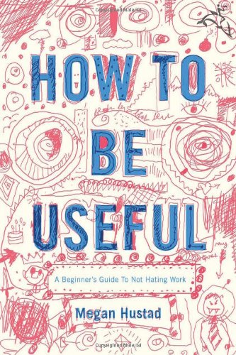How to Be Useful Cover