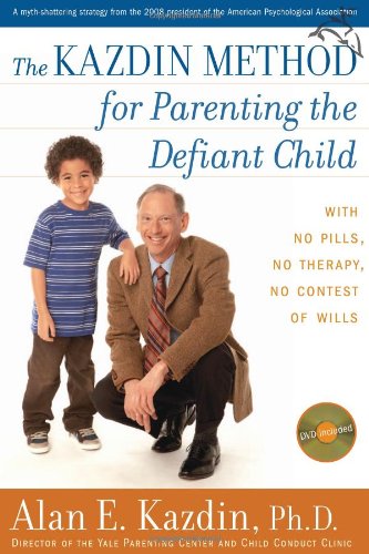 The Kazdin Method for Parenting the Defiant Child Cover