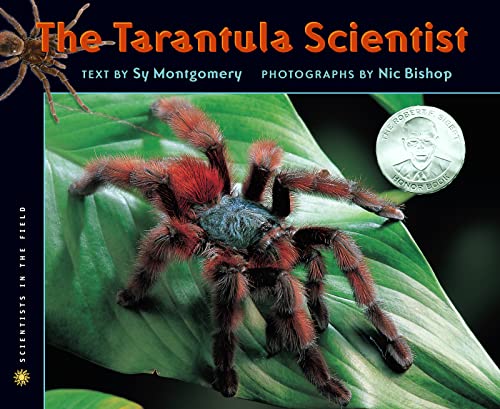 THE TARANTULA SCIENTIST (Scientists in the Field) Cover