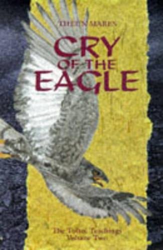 Cry of the Eagle (Toltec Teachings) Cover