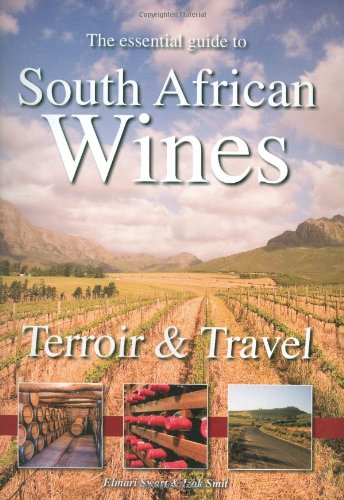 The Essential Guide to South African Wines Cover