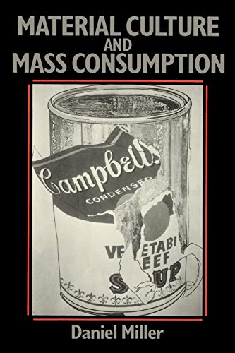 Material culture and mass consumption Cover