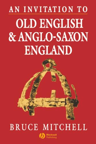 An invitation to Old English and Anglo-Saxon England Cover