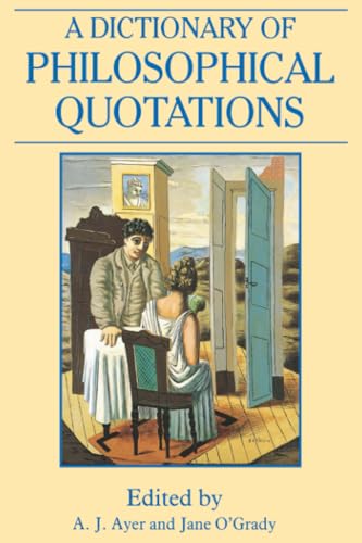 A dictionary of philosophical quotations Cover
