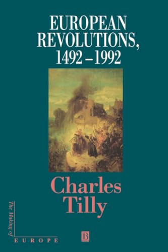 European Revolutions, 1492-1992 (Making of Europe (Paper)) Cover