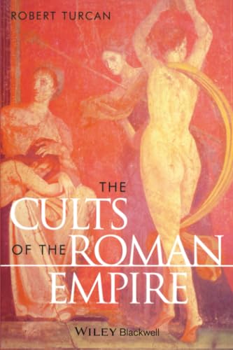 The cults of the Roman Empire Cover