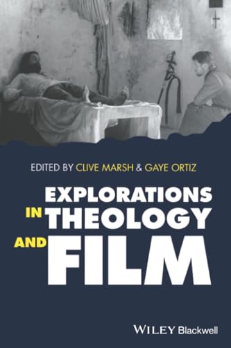Explorations in theology and film Cover