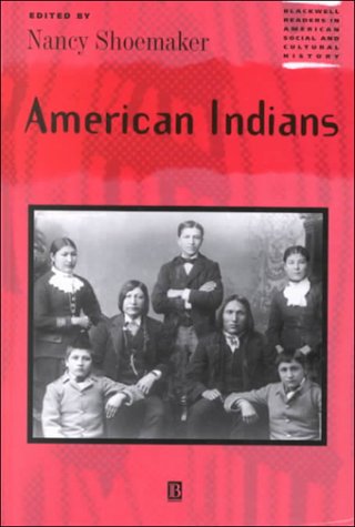 American Indians (Blackwell Readers in American Social and Cultural History) Cover
