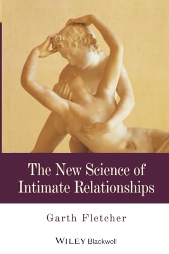 The New Science of Intimate Relationships Cover
