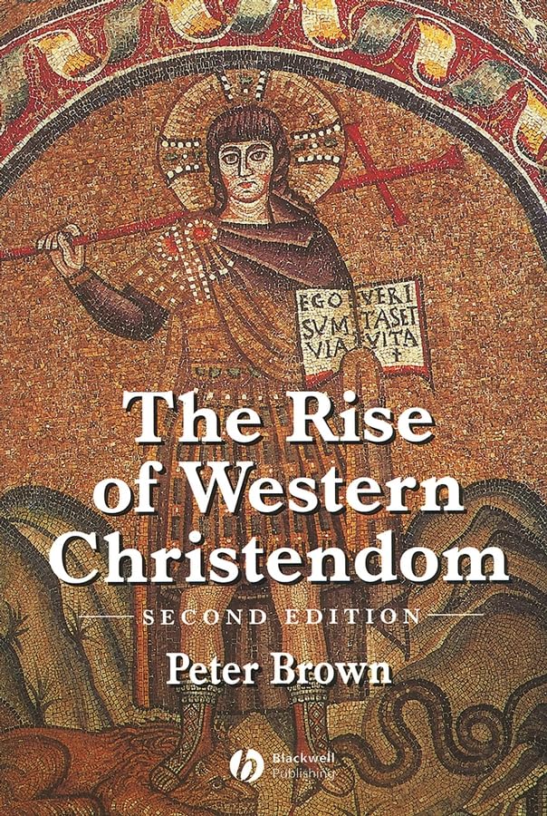 The rise of Western Christendom Cover