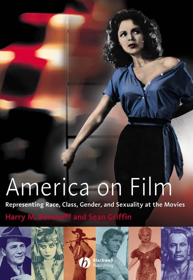 America on Film: Representing Race, Class, Gender, and Sexuality at the Movies Poster