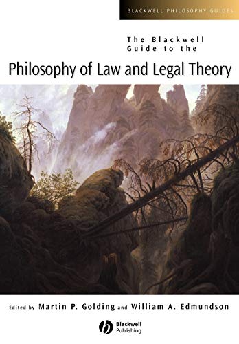 The Blackwell guide to the philosophy of law and legal theory Cover